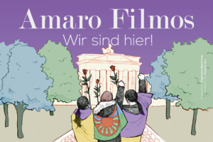 Amaro Filmos – Wir Sind Hier! Filmpremiere